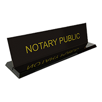 This stock notary desk sign is 2" x 8" with the text Notary Public. Available in 5 plate and 2 base colors. Ships quick!